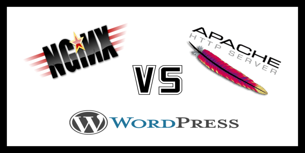 Nginx vs. Apache, which is better for your WordPress site