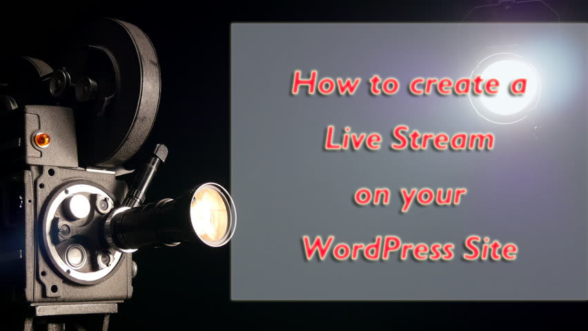 live stream on WordPress