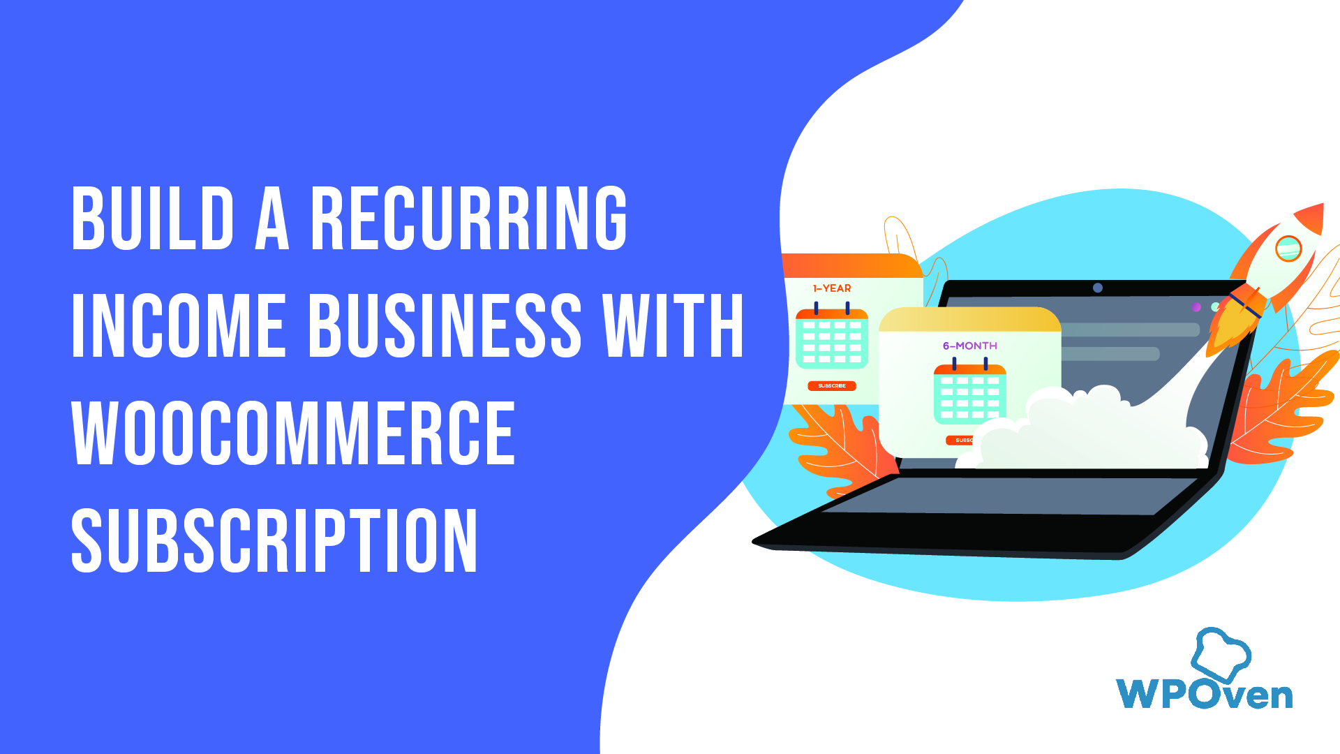 Build A Recurring Income Business With Woocommerce Subscriptions