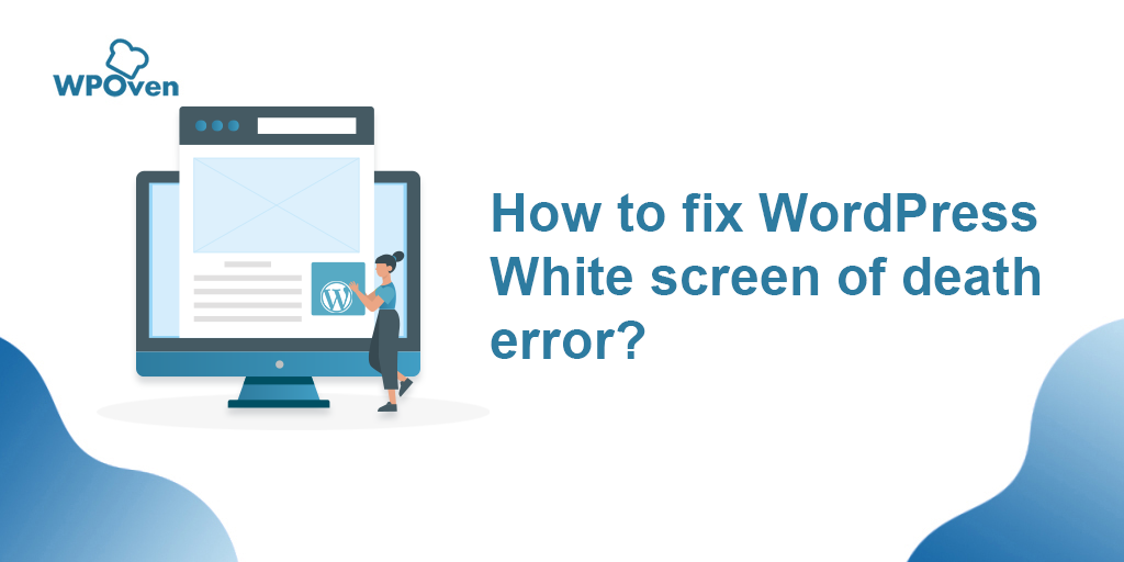 white screen of death