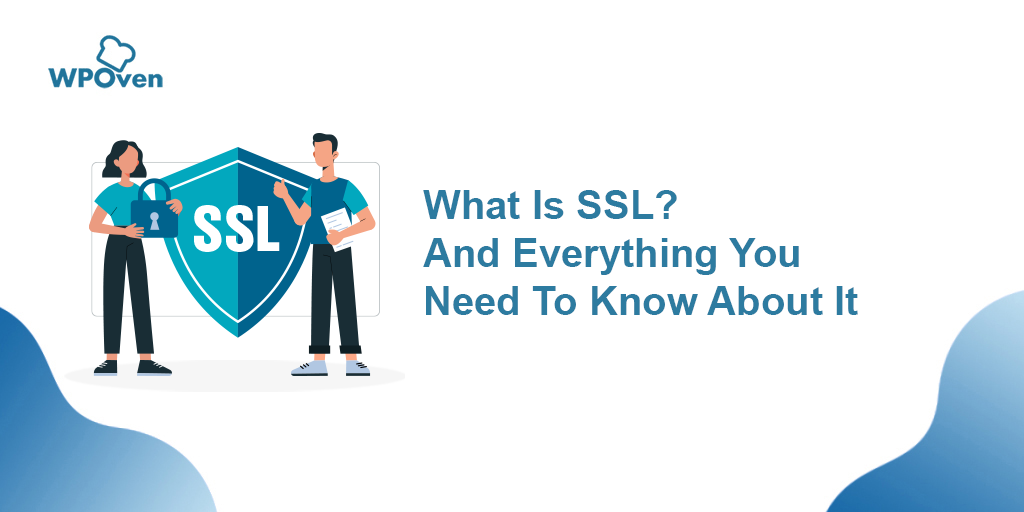 Everything About SSL