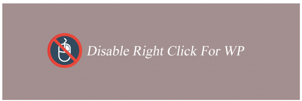 Disable Right Click for WordPress