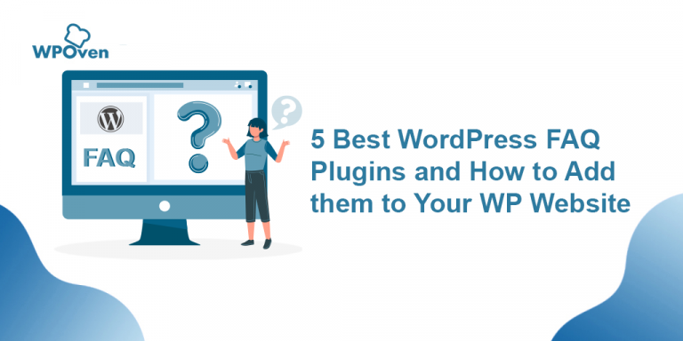 5 Best WordPress FAQ Plugins and How to Add them to Your WordPress Website WordPress Survey Plugins: 10 Best Compared To Use In 2022