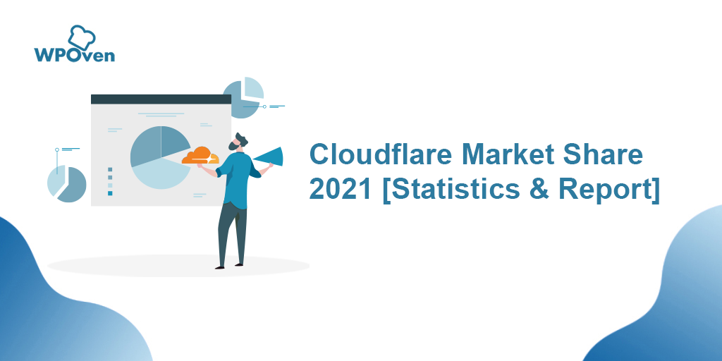 Cloudflare Market Share 2023 [Statistics & Report]