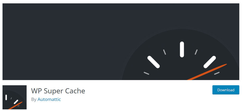 WordPress Cache Plugin: WP Super Cache