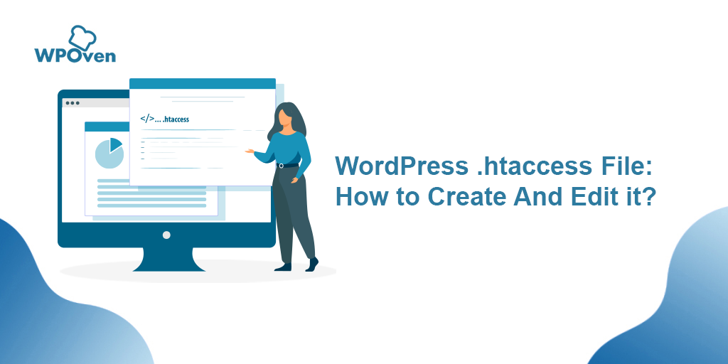 WordPress .htaccess File: How to Create And Edit it?