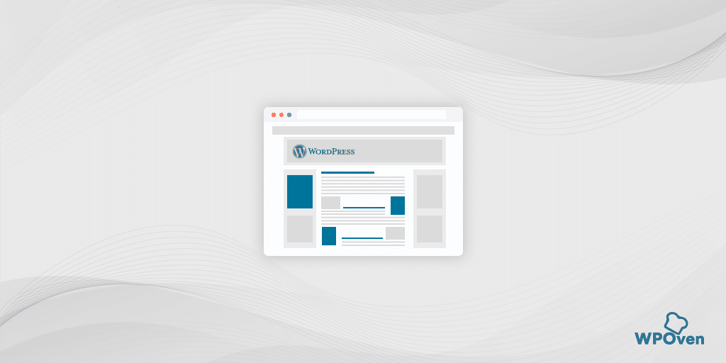 How To Install WordPress Theme? (3 Easy Methods) How To Install WordPress Theme