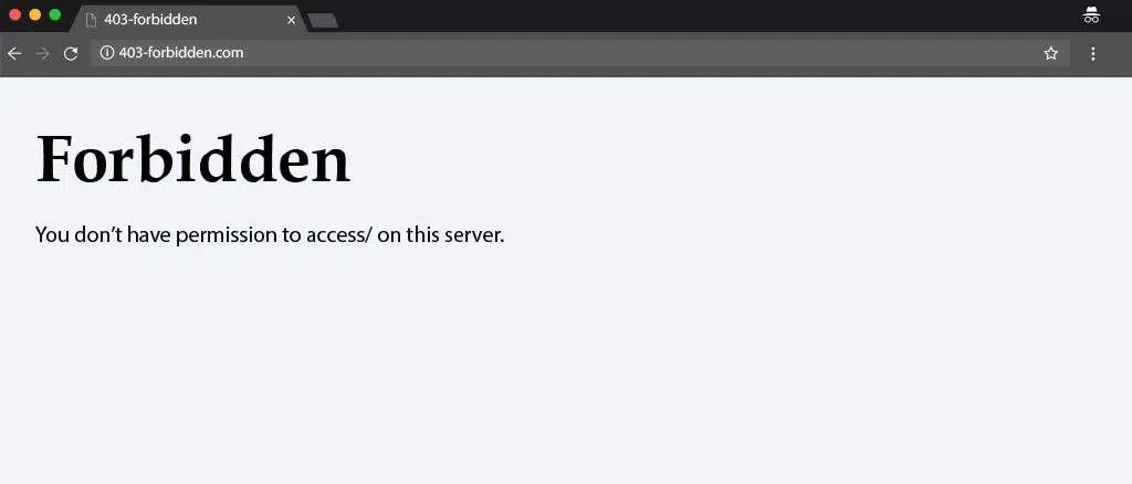 9 Ways to Fix a 403 Forbidden Error On Your Website
