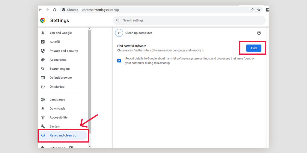 Scanning harmful software on your computer using the chrome cleanup tool