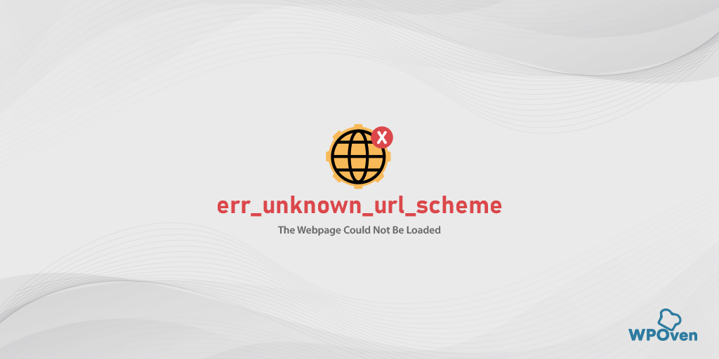 err_unknown_url_scheme